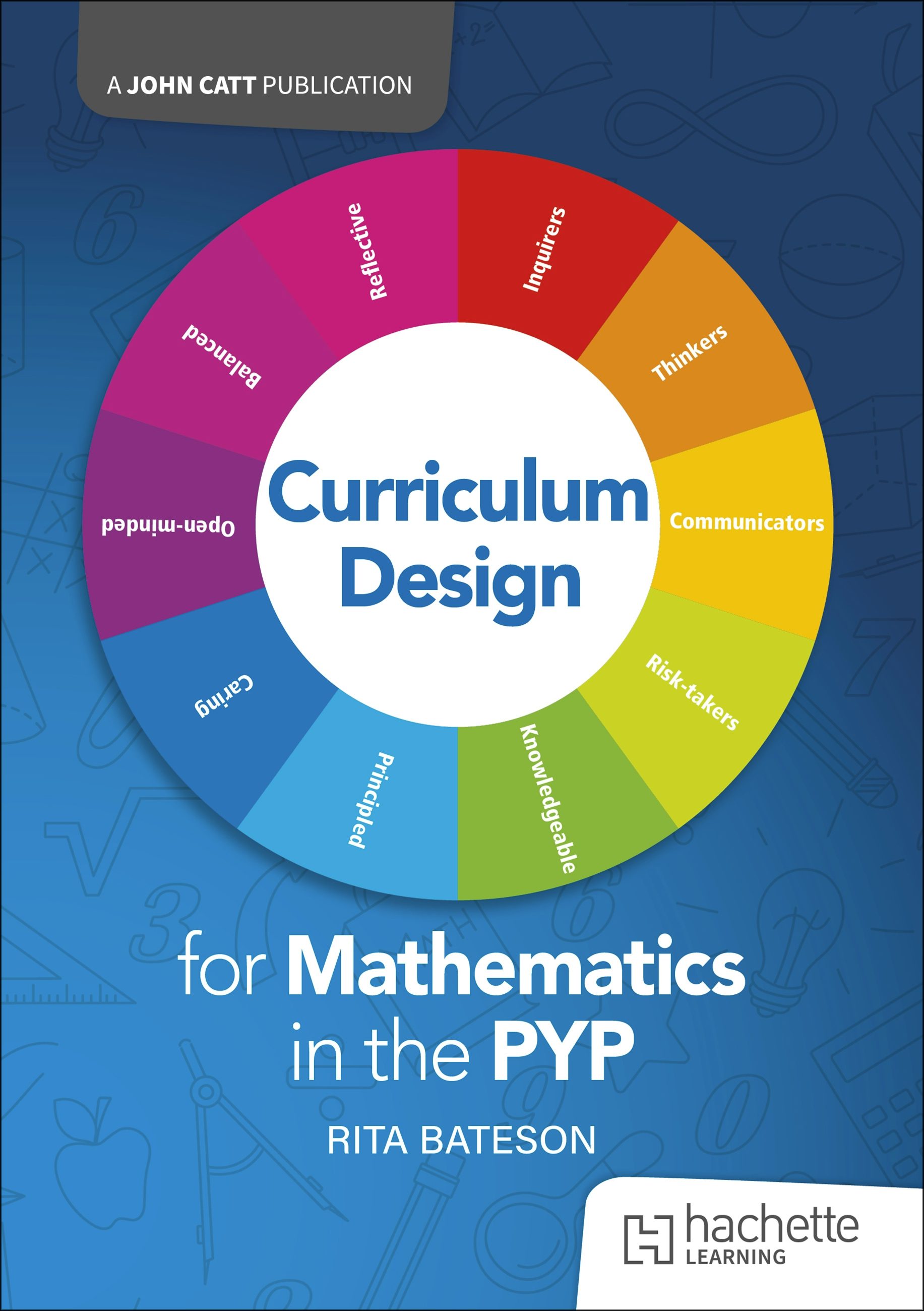 Book cover image for Curriculum Design for Mathematics in the PYP ISBN: 9781036005627